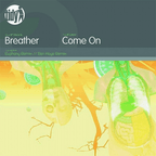 Tidy Breather Come On Euphony & Ben Kaye Remix Tidy Vinyl Record