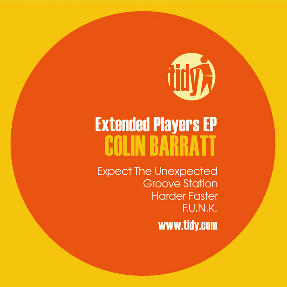 Tidy Colin Barratt - Extended Players EP Vinyl Record Expect The Upexpected