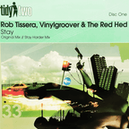 Rob Tissera - Vinylgroover & The Red Hed - Stay Original Mix Vinyl Record