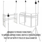 Twin Pack Top Cap 50mm Stand Fitting