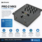 PRO2 MKII Compact Scratch 2 Channel DJ Mixer